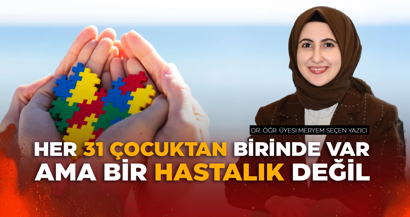“DOĞRU DESTEKLE HAYAT DEĞİŞİYOR”