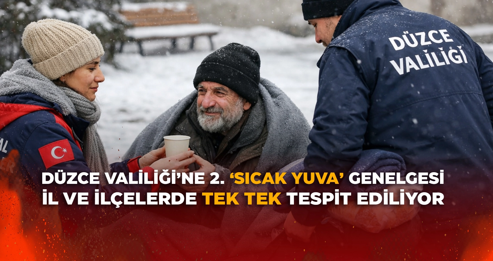 DÜZCE VALİLİĞİ’NE 2. ‘SICAK YUVA’ GENELGESİ
