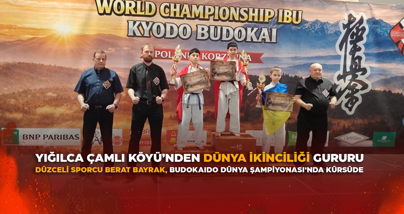DÜZCELİ SPORCU BERAT BAYRAK, BUDOKAIDO DÜNYA ŞAMPİYONASI’NDA KÜRSÜDE